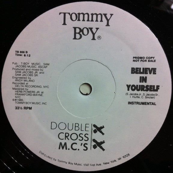 Double Cross MC's : Believe In Yourself (12", Promo)
