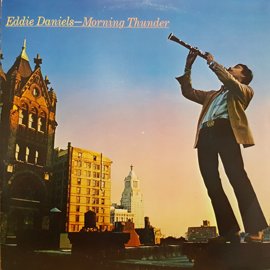 Eddie Daniels : Morning Thunder (LP, Album, Promo)