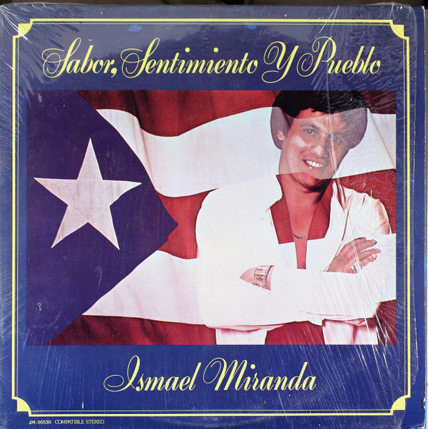 Ismael Miranda : Sabor, Sentimiento Y Pueblo (LP, Album)