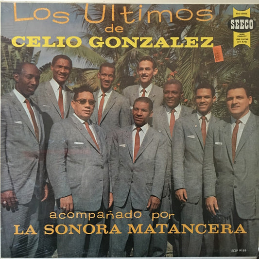 Celio González Con La Sonora Matancera : Los Ultimos De Celio Gonzalez (LP, Album, RP)