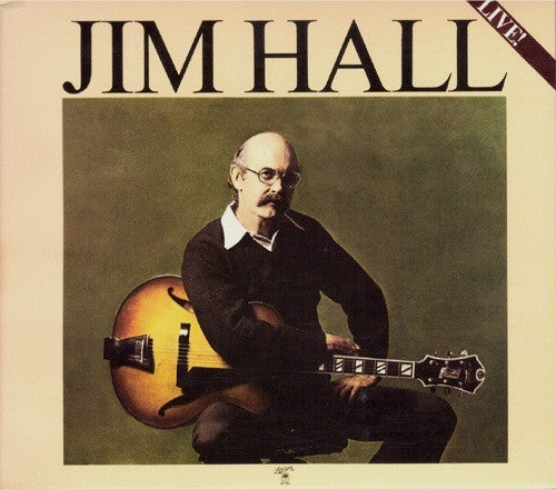 Jim Hall - Jim Hall Live! vinyl record, CD (Near Mint (NM or M-)) | Lulo Records