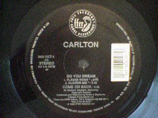 Carlton : Do You Dream (12")