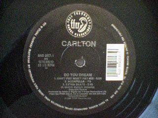 Carlton : Do You Dream (12")