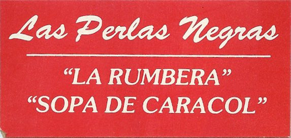 Las Perlas Negras : La Rumbera (12")