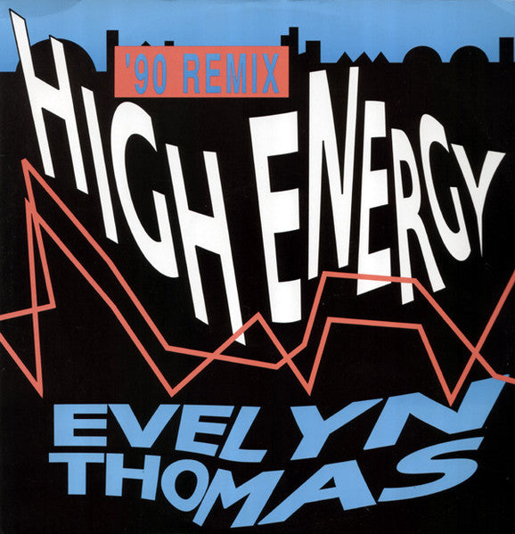 Evelyn Thomas : High Energy '90 Remix (12")