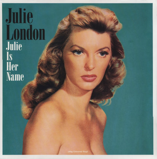 Julie London : Julie Is Her Name (LP, Album, RE, 180)