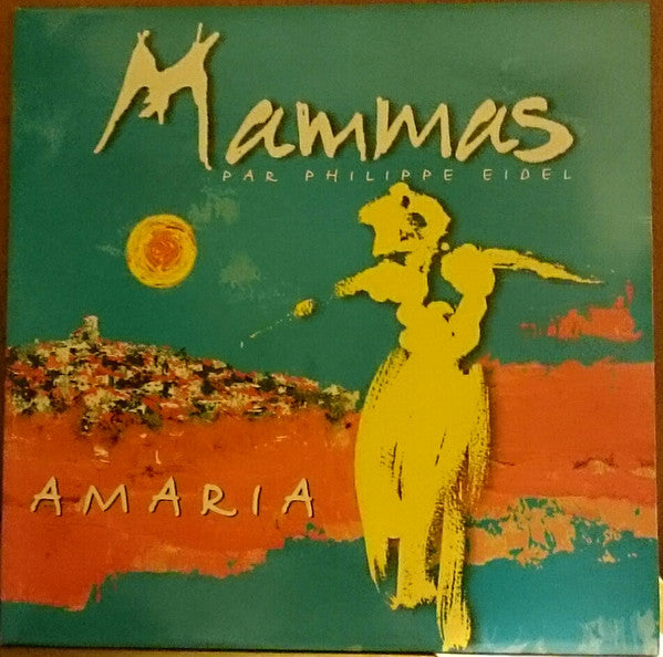 Mammas : Amaria (12")