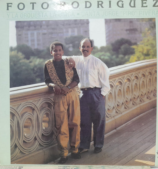 Foto Rodriguez Y La Orquesta La Unica (3) , Canta Jorge "Piro" Rivera : Foto Rodríguez Y La Orquesta La Unica, Canta Jorge "Piro" Rivera‎ (LP, Album)