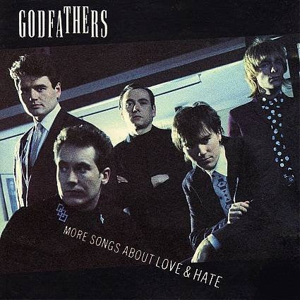 The Godfathers : More Songs About Love & Hate (LP, Album)
