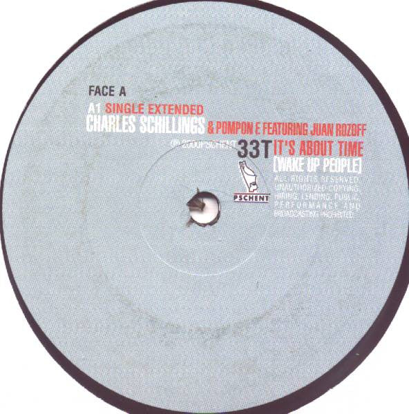 Charles Schillings & Pompon F. : It's About Time (Wake Up People) (2x12", Maxi)