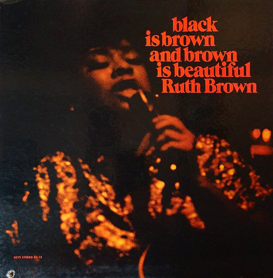 Ruth Brown : Black Is Brown And Brown Is Beautiful (LP, Album, Gat)