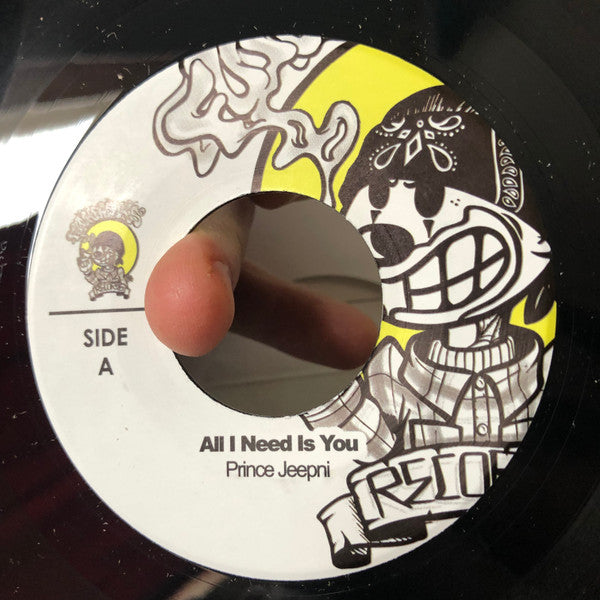 Prince Jeepni : All I Need Is You / Psycho For Your Love (Dub Version) (7")