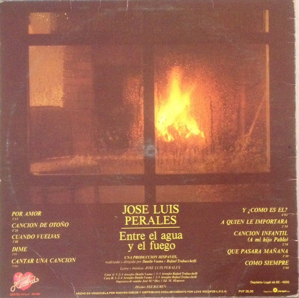 José Luis Perales : Entre El Agua Y El Fuego (LP, Album)