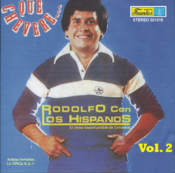 Rodolfo Aicardi Con Los Hispanos : Que Chevere… Vol. 2 (LP, Comp)