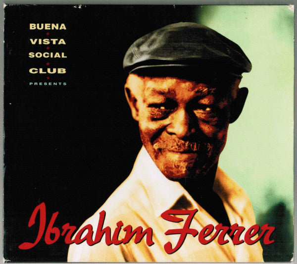 Ibrahim Ferrer : Buena Vista Social Club Presents Ibrahim Ferrer (CD, Album, O-C)
