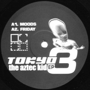 Tokyo 3 : The Aztec Kid EP (12", EP)