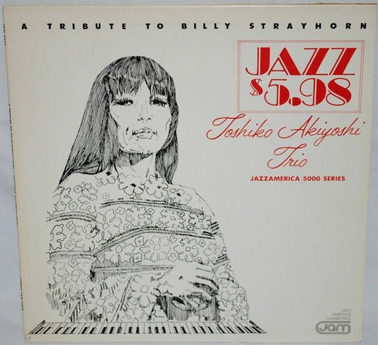 Toshiko Akiyoshi Trio : A Tribute To Billy Strayhorn (LP, Album, RE)