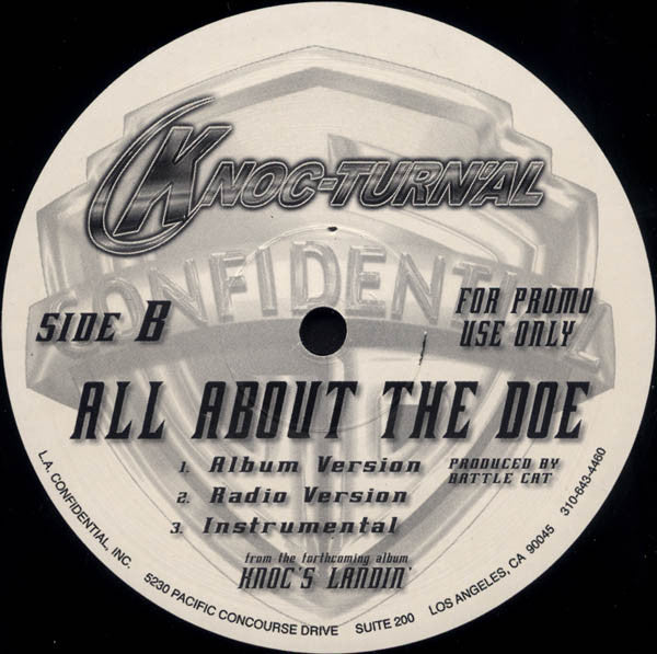 L.A. Confidential Crew / Knoc-Turn'al : Let's All Roll / All About The Doe (12", Promo)