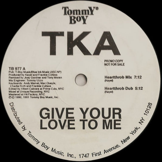 TKA : Give Your Love To Me (12", Promo)