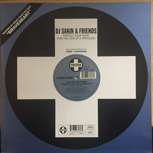 DJ Sakin & Friends : Protect Your Mind (For The Love Of A Princess) (12")