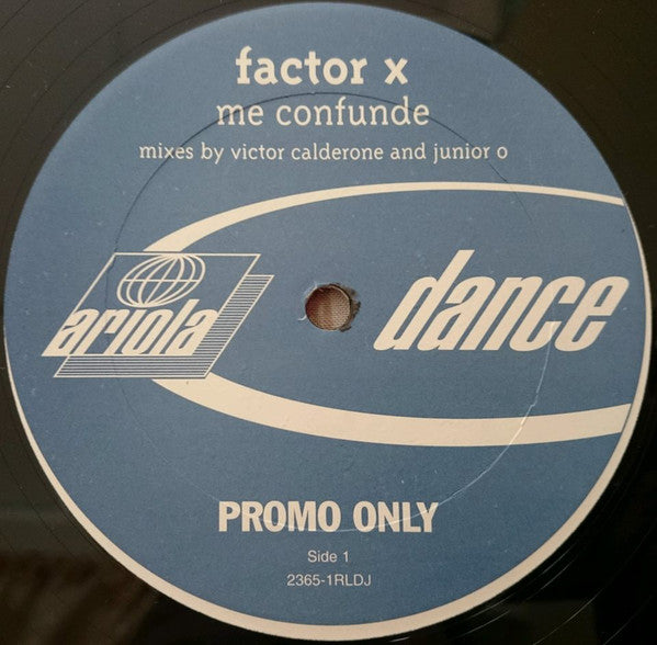 Factor X (7) : Me Confunde (Remixes) (12", Promo)