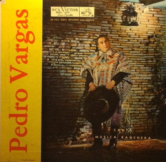 Pedro Vargas : Canta Musica Ranchera (LP, Album)