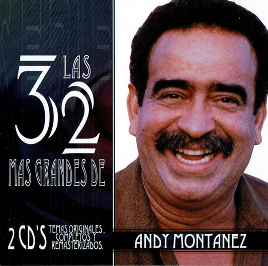 Andy Montañez : Las 32 Mas Grandes De Andy Montañez (2xCD, Comp)