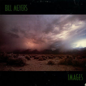 Bill Meyers : Images (LP, Album)