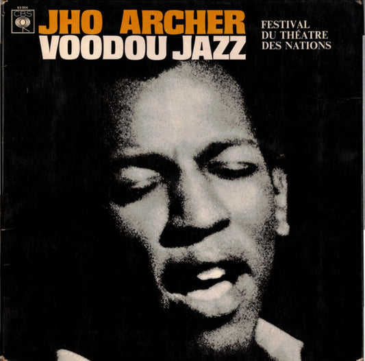 Jho Archer : Voodou Jazz (Festival Du Théatre Des Nations) (LP, Album)