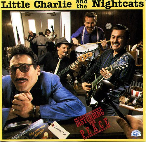 Little Charlie And The Nightcats : Disturbing The Peace (LP, Album)