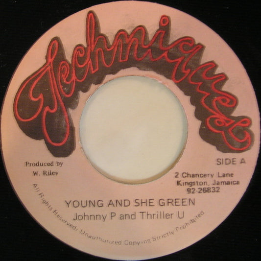 Johnny P & Thriller U : Young And She Green (7")