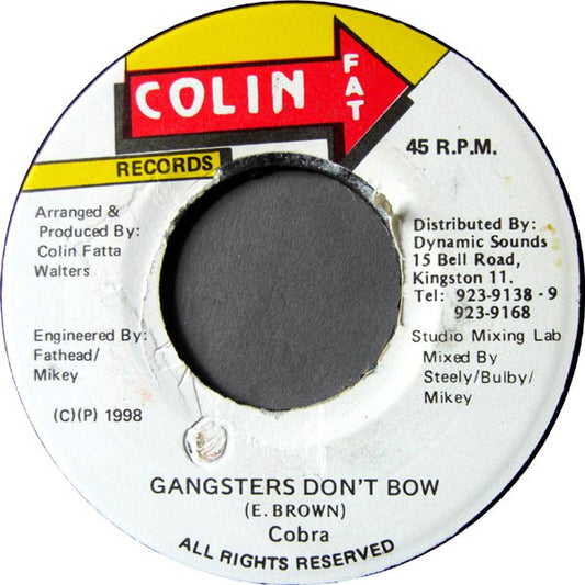 Mad Cobra / Steely & Clevie : Gangster's Don't Bow / Version Shatta (7")