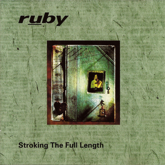Ruby : Stroking The Full Length (CD, EP, Enh)