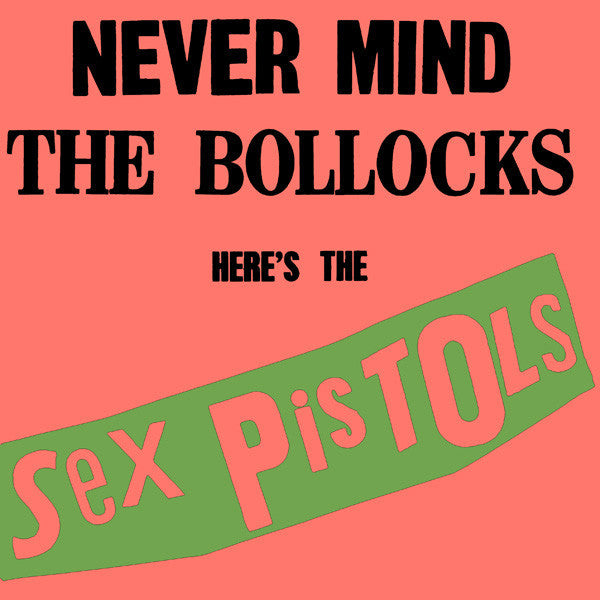 Sex Pistols : Never Mind The Bollocks Here's The Sex Pistols (CD, Album)