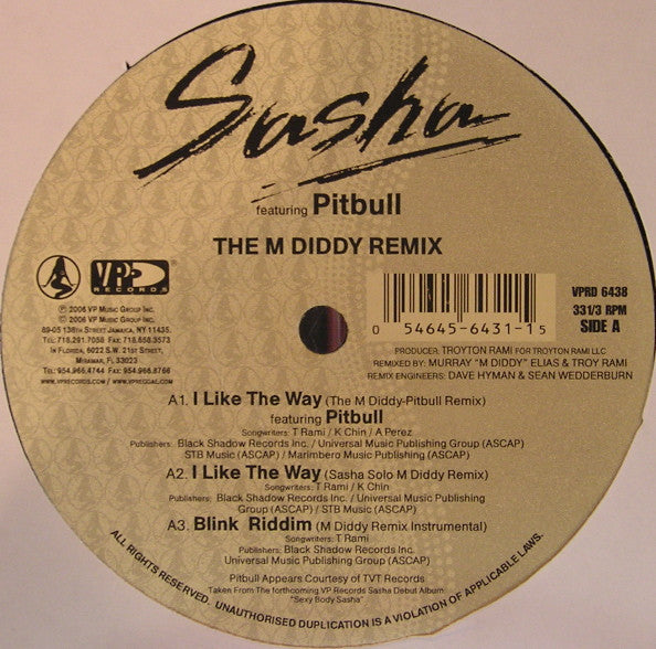 Sasha (7) : I Like The Way (The M Diddy Remix) (12")