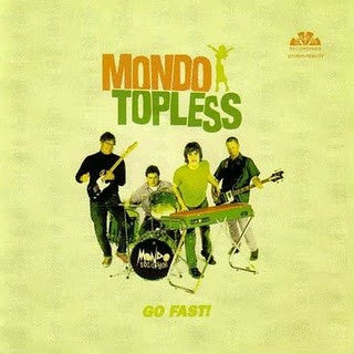 Mondo Topless (2) : Go Fast! (LP)