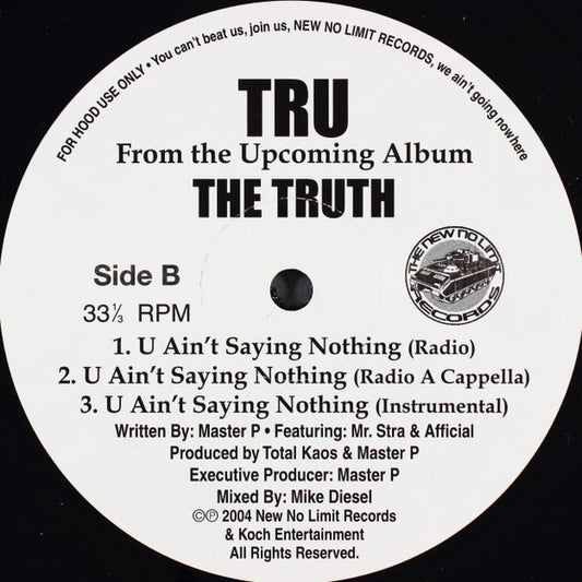 Tru - U Ain't Saying Nothing vinyl record, 12" (Mint (M)) | Lulo Records