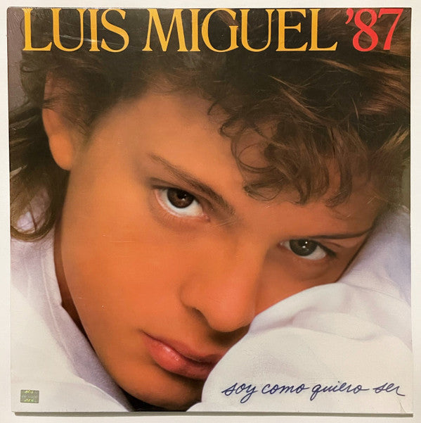 Luis Miguel '87* : Soy Como Quiero Ser (LP, Album, RE)