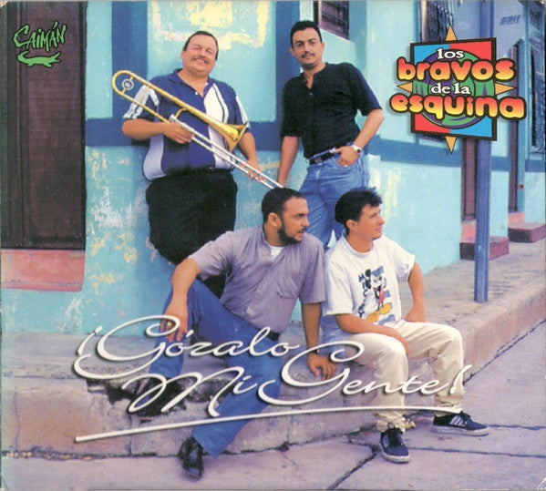 Los Bravos De La Esquina : ¡Gózalo Mi Gente! (CD, Album, Dig)