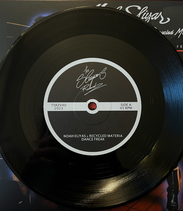 Noah Eliyas And Recycled Materia : Dance Freak / Outerspace Connection (7", Single)