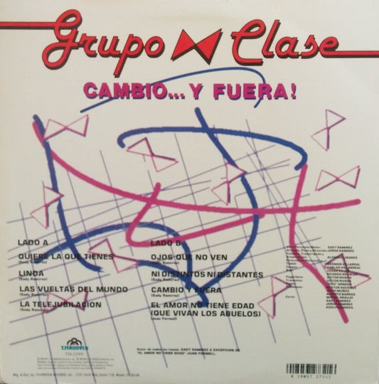 Grupo Clase : Cambio... Y Fuera! (LP, Album)