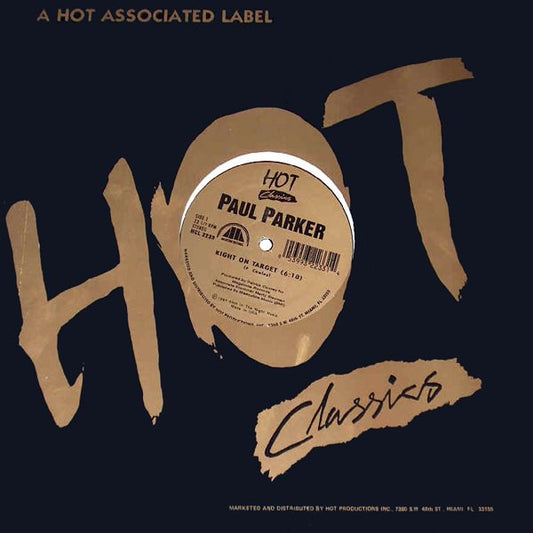 Paul Parker : Right On Target / One Look Was Enough (12")