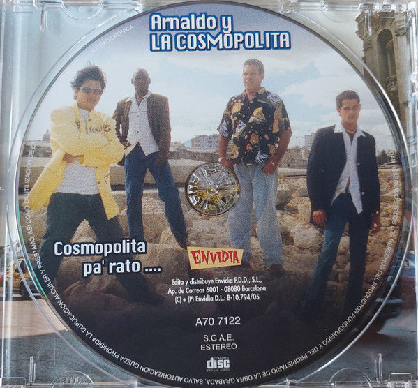 Arnaldo* Y La Cosmopolita : Cosmopolita Pa' Rato (CD)