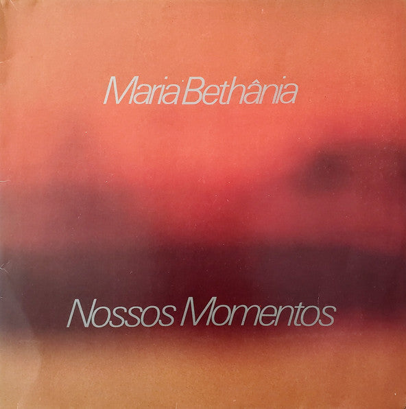 Maria Bethânia : Nossos Momentos (LP, Album, Gat)