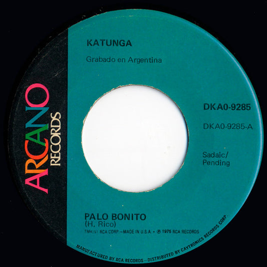 Katunga : Palo Bonito (7")