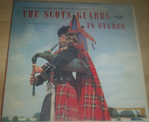 The Regimental Band Of The Scots Guards : The Scots Guards In Stereo (LP, Album)