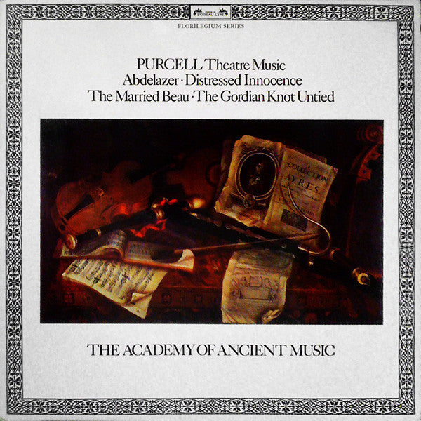 Henry Purcell - The Academy Of Ancient Music : Theatre Music Vol I (Abdelazer • Distressed Innocence • The Married Beau • The Gordian Knot Untied) (LP, Album)