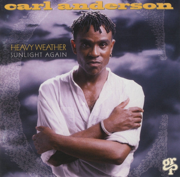 Carl Anderson : Heavy Weather Sunlight Again (CD, Album)