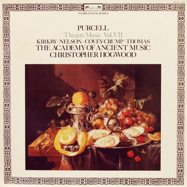Henry Purcell - Emma Kirkby • Judith Nelson • Rogers Covey-Crump • David Thomas (9), The Academy Of Ancient Music, Christopher Hogwood : Theatre Music Vol. VII (LP)