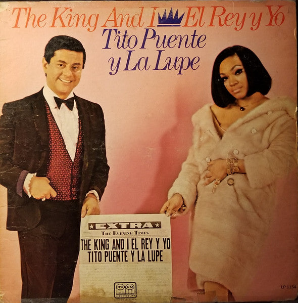 Tito Puente Y La Lupe : The King And I / El Rey Y Yo (LP, Album, Mono)